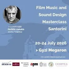 Promotional poster for a Film Music and Sound Design Masterclass in Santorini from 20-24 July 2026 at Gyzi Megaron, featuring composer Porfílios Litsakis with photo and contact email.